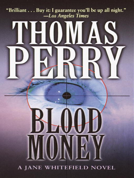 Title details for Blood Money by Thomas Perry - Available